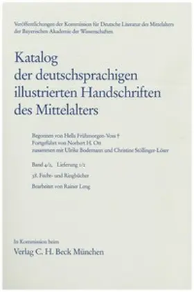 Bodemann / Schmidt / Stöllinger-Löser |  Katalog der deutschsprachigen illustrierten Handschriften des Mittelalters Band 4/2, Lfg. 1/2: 38 | Buch |  Sack Fachmedien