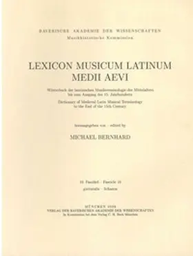 Bernhard |  Lexicon Musicum Latinum Medii Aevi  10. Faszikel - Fascicle 10 (gutturalis - lichanos) | Buch |  Sack Fachmedien