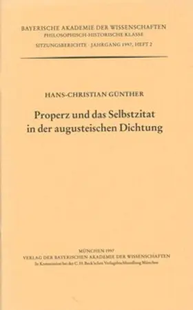 Properz und das Selbstzitat in der augusteischen Dichtung | Buch | 978-3-7696-1590-6 | www.sack.de