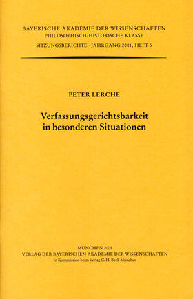 Lerche | Verfassungsgerichtsbarkeit in besonderen Situationen | Buch | 978-3-7696-1617-0 | sack.de