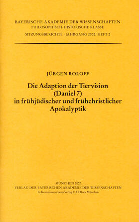 Roloff | Die Adaption der Tiervision (Daniel 7) in frühjüdischer und frühchristlicher Apokalyptik | Buch | 978-3-7696-1620-0 | sack.de