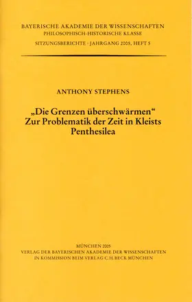 Stephens |  "Die Grenzen überschwärmen." Zur Problematik der Zeit in Kleists Penthesilea | Buch |  Sack Fachmedien