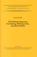 Maier |  Die Kabinettsregierung. Entstehung, Wirkungsweise, aktuelle Probleme | Buch |  Sack Fachmedien
