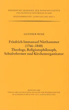 Wenz |  Friedrich Immanuel Niethammer (1766-1848). Theologe, Religionsphilosoph, Schulreformer und Kirchenorganisator | Buch |  Sack Fachmedien