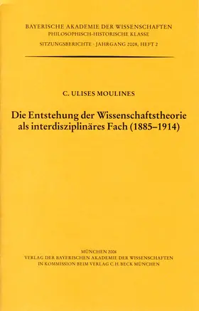 Moulines |  Die Entstehung der Wissenschaftstheorie als interdisziplinäres Fach (1885 - 1914) | Buch |  Sack Fachmedien