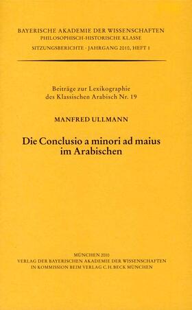 Ullmann |  Die Conclusio a minori ad maius im Arabischen | Buch |  Sack Fachmedien