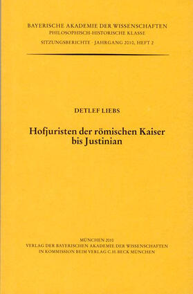 Liebs | Hofjuristen der römischen Kaiser bis Justinian | Buch | 978-3-7696-1654-5 | sack.de