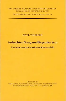 Thiergen |  Aufrechter Gang und liegendes Sein | Buch |  Sack Fachmedien
