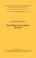 Heitmann |  Henrik Ibsens dramatische Methode | Buch |  Sack Fachmedien