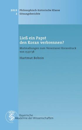 Bobzin | Ließ ein Papst den Koran verbrennen? | Buch | 978-3-7696-1665-1 | sack.de