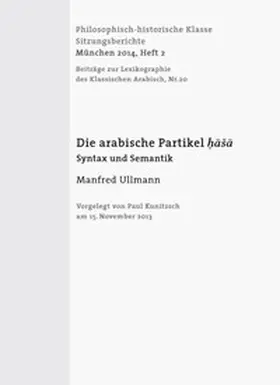 Ullmann |  Die arabische Partikel haša | Buch |  Sack Fachmedien