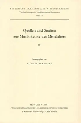 Bernhard |  Quellen und Studien zur Musiktheorie III | Buch |  Sack Fachmedien