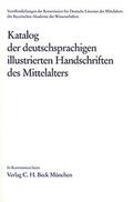 Freienhagen-Baumgardt / Rudolph / Zotz |  Katalog der deutschsprachigen illustrierten Handschriften des Mittelalters  Band 10, Lfg. 1/2 | Buch |  Sack Fachmedien