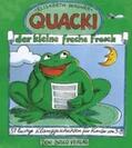 Wagner |  Quacki, der kleine, freche Frosch | Buch |  Sack Fachmedien