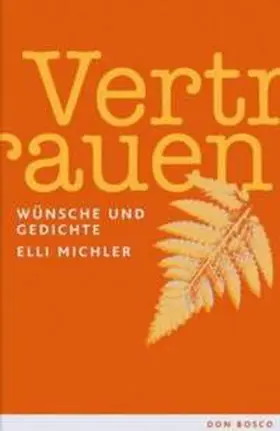 Michler |  Vertrauen | Buch |  Sack Fachmedien