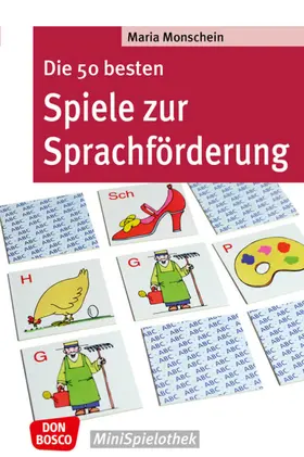 Monschein |  Die 50 besten Spiele zur Sprachförderung | Buch |  Sack Fachmedien