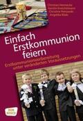 Hennecke / Knöchelmann / Petrowski |  Einfach Erstkommunion feiern | Buch |  Sack Fachmedien
