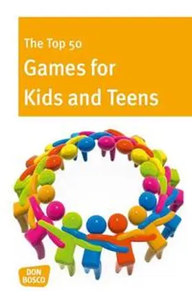  The Top 50 Games for Kids and Teens | Buch |  Sack Fachmedien