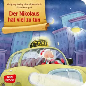 Hering / Meyerholz |  Der Nikolaus hat viel zu tun | Buch |  Sack Fachmedien