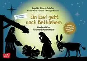 Albrecht-Schaffer / Scheidl |  Ein Esel geht nach Bethlehem | Buch |  Sack Fachmedien