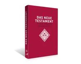 Kogler / Stiksel |  Das neue Testament. Übertragen in die Sprache unserer Zeit. Rote Ausgabe | Buch |  Sack Fachmedien