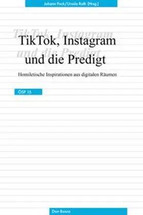 Pock / Roth |  TikTok, Instagram und die Predigt | Buch |  Sack Fachmedien
