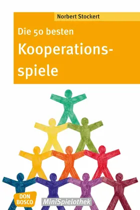 Stockert |  Die 50 besten Kooperationsspiele - eBook | eBook | Sack Fachmedien