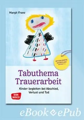 Franz |  Tabuthema Trauerarbeit - eBook | eBook | Sack Fachmedien