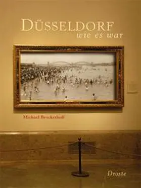 Brockerhoff |  Düsseldorf wie es war | Buch |  Sack Fachmedien