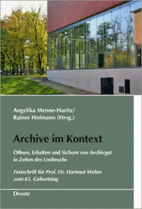 Menne-Haritz / Hofmann |  Archive im Kontext | Buch |  Sack Fachmedien