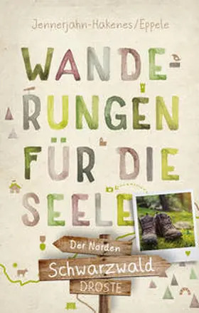 Jennerjahn-Hakenes / Eppele |  Schwarzwald - Der Norden | Buch |  Sack Fachmedien