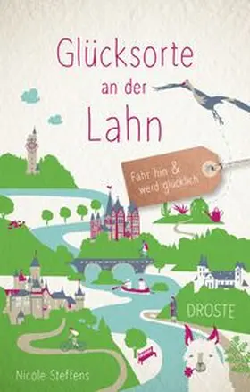 Steffens |  Glücksorte an der Lahn | Buch |  Sack Fachmedien