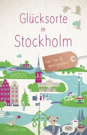 Linz | Glücksorte in Stockholm | Buch | 978-3-7700-2328-8 | www.sack.de