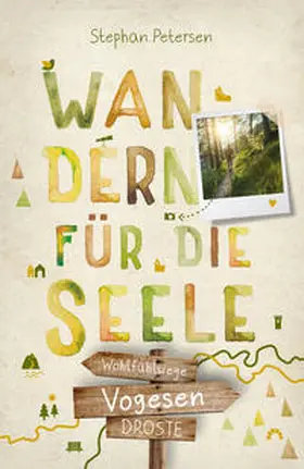 Petersen |  Vogesen. Wandern für die Seele | Buch |  Sack Fachmedien