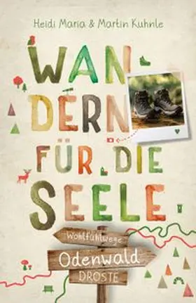 Kuhnle | Odenwald. Wandern für die Seele | Buch | 978-3-7700-2367-7 | www.sack.de