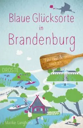 Langhorst |  Blaue Glücksorte in Brandenburg | Buch |  Sack Fachmedien