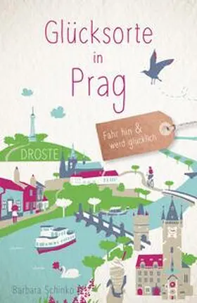 Schinko |  Glücksorte in Prag | Buch |  Sack Fachmedien