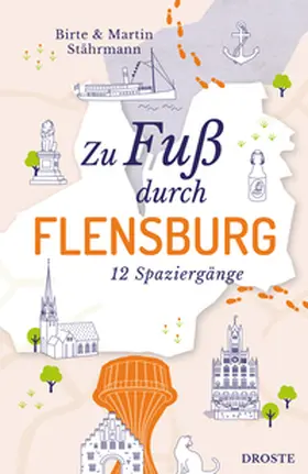 Stährmann |  Zu Fuß durch Flensburg | Buch |  Sack Fachmedien