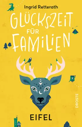 Retterath |  Glückszeit für Familien - Eifel | Buch |  Sack Fachmedien