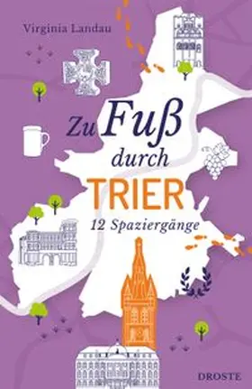 Landau |  Zu Fuß durch Trier | Buch |  Sack Fachmedien
