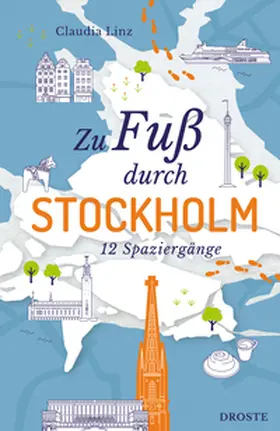 Linz |  Zu Fuß durch Stockholm | Buch |  Sack Fachmedien