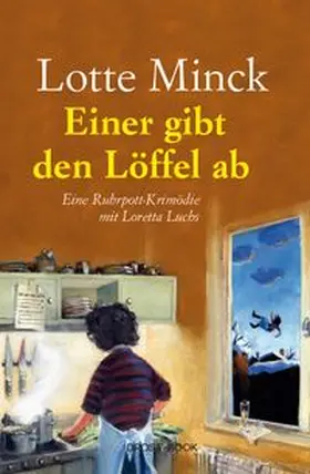 Minck |  Einer gibt den Löffel ab | eBook | Sack Fachmedien