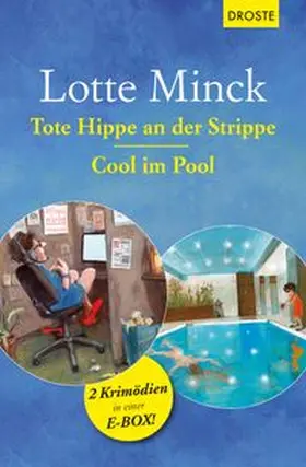 Minck |  Tote Hippe an der Strippe & Cool im Pool | eBook | Sack Fachmedien