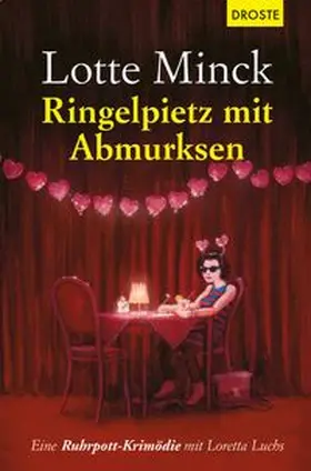 Minck |  Ringelpietz mit Abmurksen | eBook | Sack Fachmedien