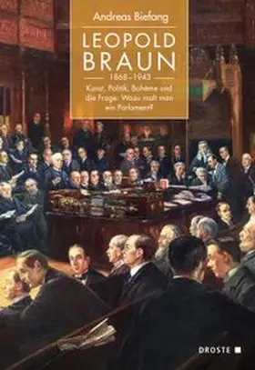 Biefang |  Leopold Braun (1868-1943) | Buch |  Sack Fachmedien