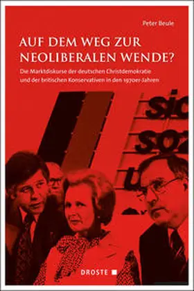 Beule |  Auf dem Weg zur neoliberalen Wende? | Buch |  Sack Fachmedien