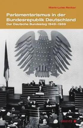 Recker |  Parlamentarismus in der Bundesrepublik Deutschland | Buch |  Sack Fachmedien