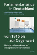 Biefang / Geppert / Recker |  Parlamentarismus in Deutschland von 1815 bis zur Gegenwart | Buch |  Sack Fachmedien