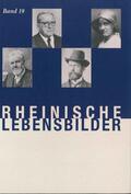 Andre / Rönz |  Rheinische Lebensbilder, Band 19 | Buch |  Sack Fachmedien