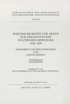 Hansen |  Rheinische Briefe und Akten zur Geschichte der politischen Bewegung 1830-1850 | Buch |  Sack Fachmedien